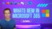 Overview of Microsoft 365 July 2023 updates with AI and security features