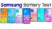 Samsung Galaxy battery test results comparing seven models