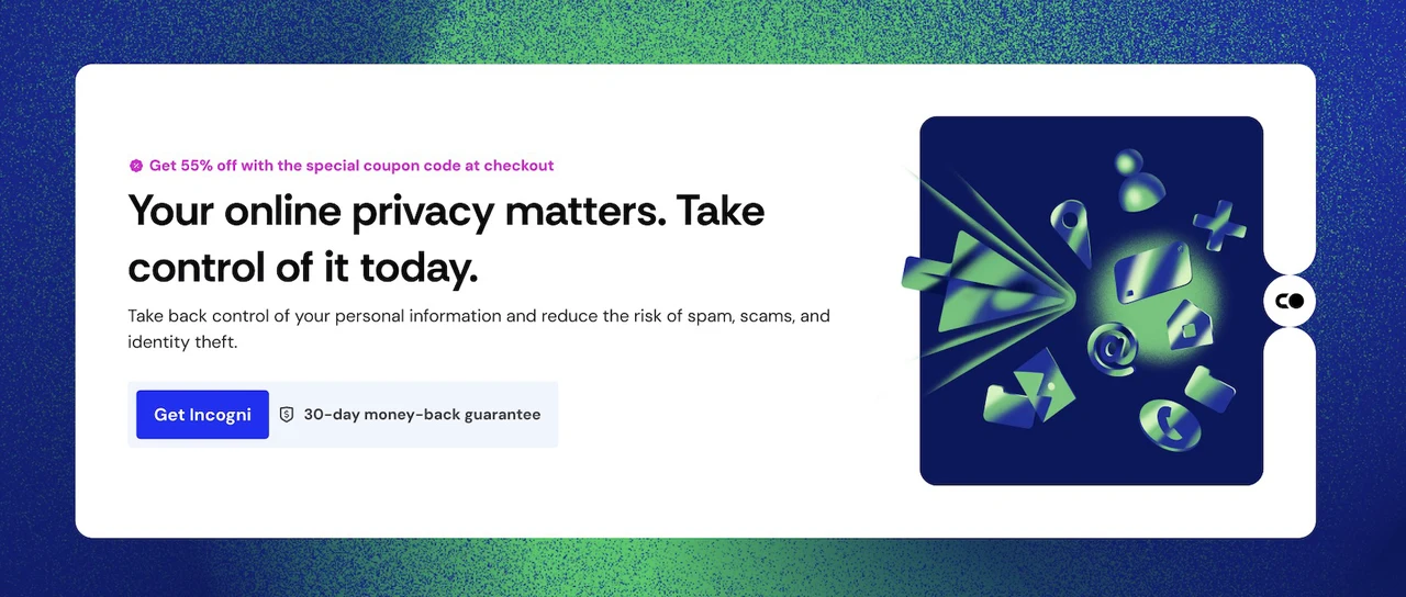 Protect Your Privacy with Incogni