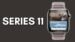 Apple Watch Series 11 showcasing advanced performance with the S11 chipset