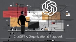A guide to using ChatGPT-5 for streamlining workflows and innovation