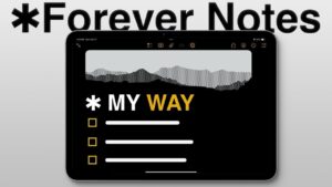 Overview of the Forever Notes framework for Apple Notes organization