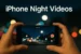 iPhone videos
