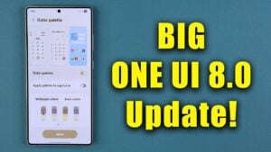 Samsung One UI 8.0 Beta 6 update showcasing new features and fixes