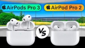 AirPods Pro 3 compared to AirPods Pro 2 and 1 with key feature upgrades