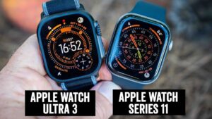 Apple Watch Ultra 3 and Series 11 side-by-side comparison of features