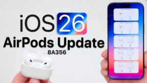 iOS 26 AirPods update showcasing new features and enhancements