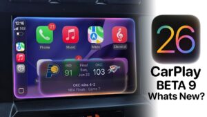 iOS 26 Beta 9 introduces new updates and features for Apple CarPlay