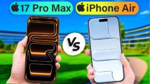 iPhone 17 Pro Max and iPhone Air side-by-side comparison of features