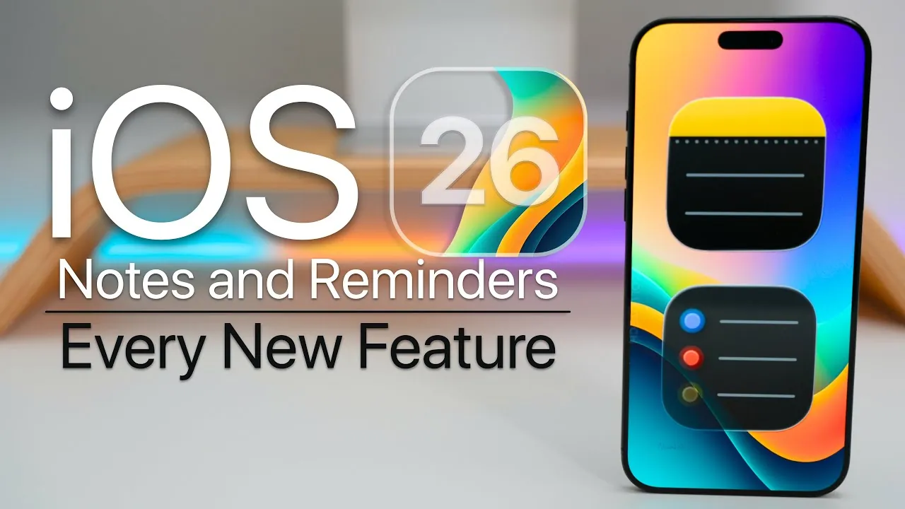 Liquid glass design in iOS 26 Notes and Reminders for a modern look
