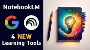 NotebookLM’s AI tools for smarter learning and productivity