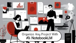NotebookLM interface showcasing streamlined project management tools