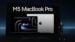 M5 MacBook Pro launch details and features for October 2025