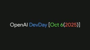 OpenAI DevDay 2025 announcement highlights, including new AI tools and features
