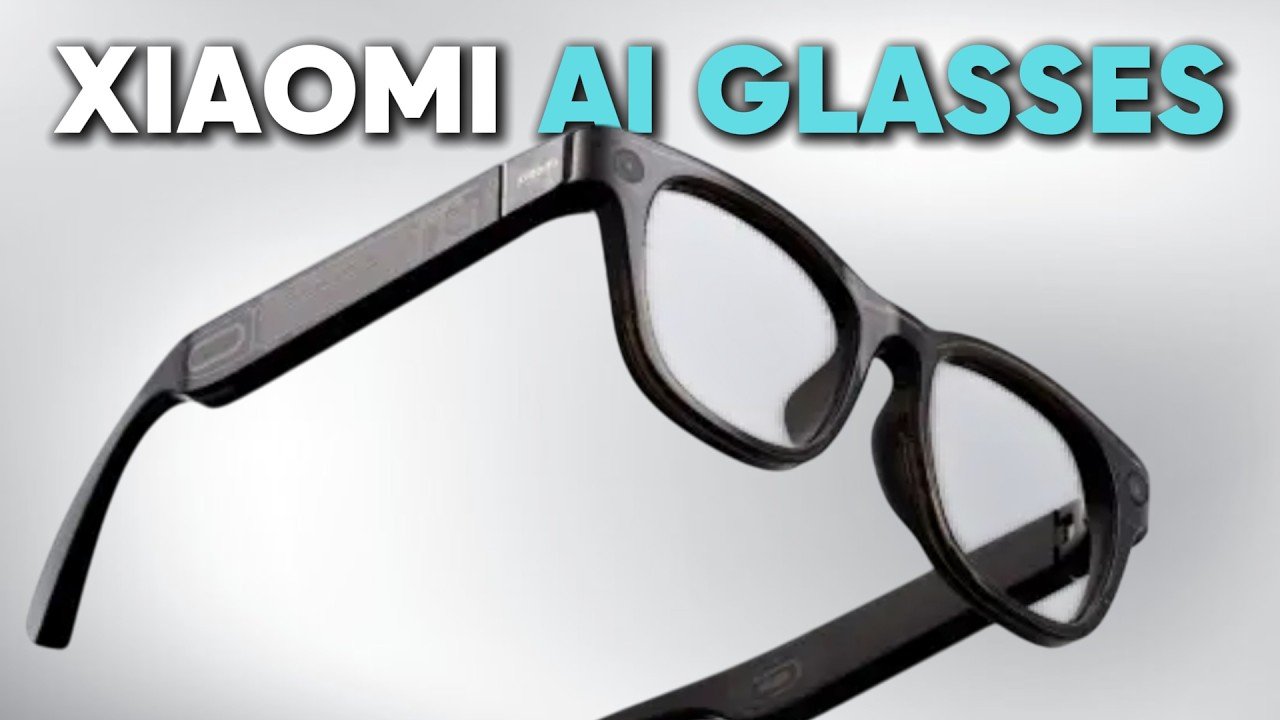 Xiaomi AI Glasses Smart Features, Camera, and Price Revealed