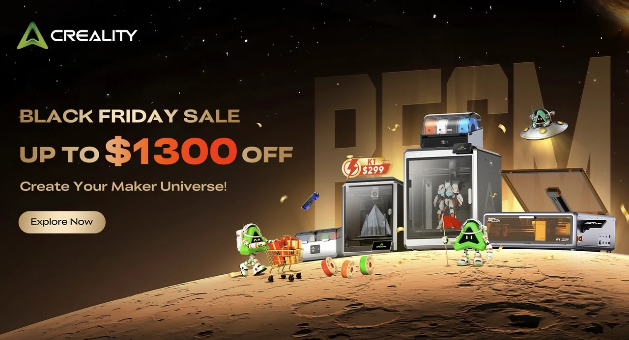 Creality Black Friday 2025 Deals