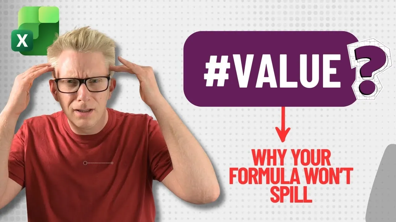 Excel formula showing #VALUE error with a highlighted spill range issue
