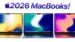 Apple’s 2026 MacBook lineup featuring budget, M5 Air, and OLED Pro models