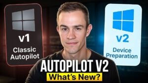 Autopilot Device Preparation V2 compared with V1 showing setup steps side by side
