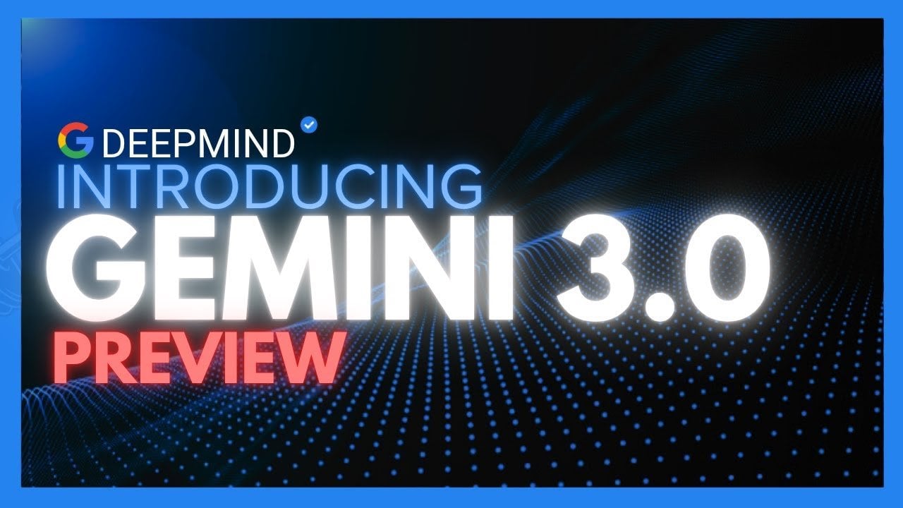 Meet Google’s Gemini 3.0 Pro Preview : Fastest, Cheapest & Smartest AI Yet!