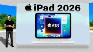 iPad 2026 showcasing its A18 chip and performance upgrades