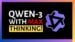 Qwen 3 Max Thinking model review highlighting its reasoning and coding performance