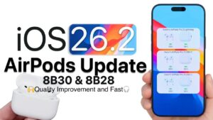 AirPods firmware update 8B30 guide for iOS 26.2 users