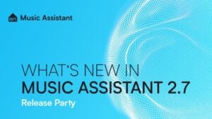 Music Assistant 2.7 SensPin keeps speakers in different rooms in tight sync, including web players and early Chromecast support