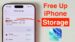 iOS 26 storage management tips for freeing up iPhone space