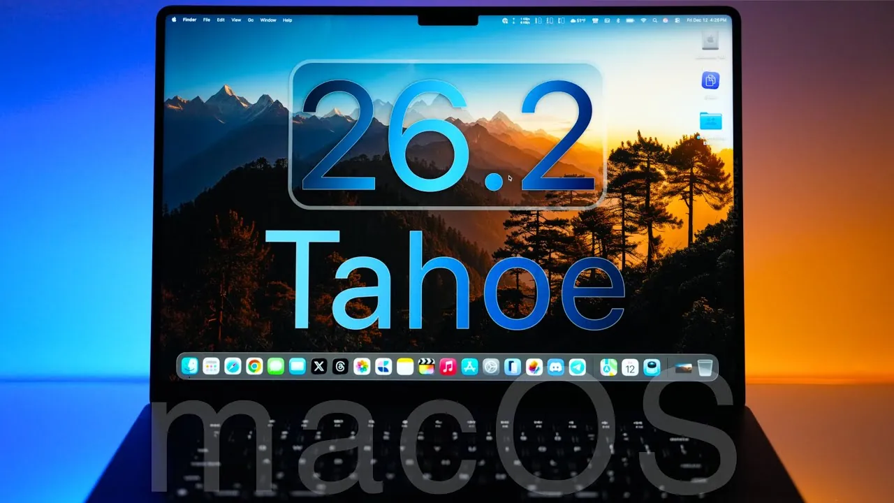 Security and performance improvements in macOS 26.2 Tahoe