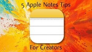A screenshot shows a central hub folder in Apple Notes with subfolders for ideas, scripts, captions, and resources.