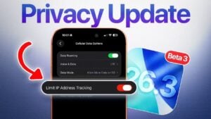iOS 26.3 Beta 3 introduces new privacy features for enhanced user control