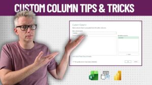 Assigning the correct data type during custom column creation to avoid load errors later in Power Query.