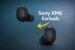Sony XM6 Earbuds