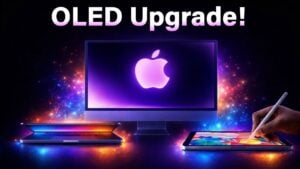 Apple’s OLED display technology upgrade for iPad, MacBook, and iMac