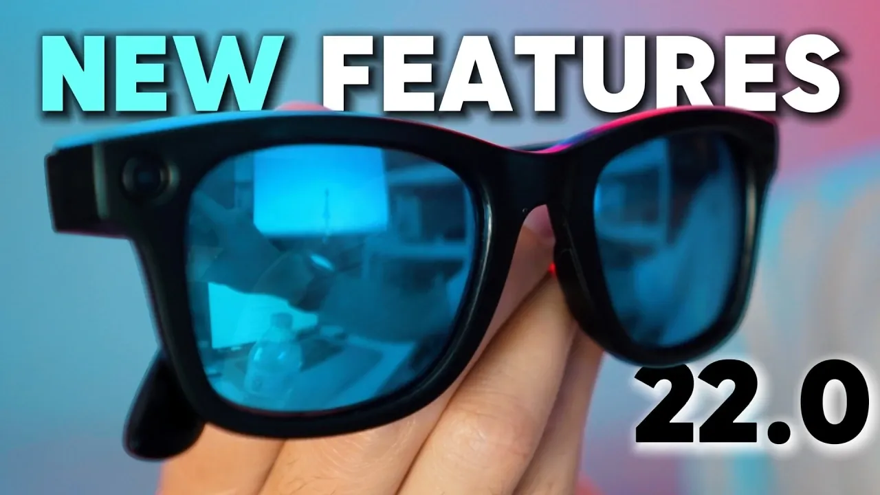 Ray-Ban Meta smart glasses shown after the 22.0 update, highlighting new AI, audio focus, and stability fixes.