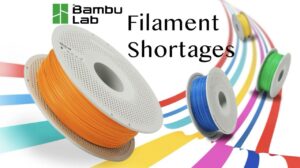 Bambu Lab Filament Shortages March 2026