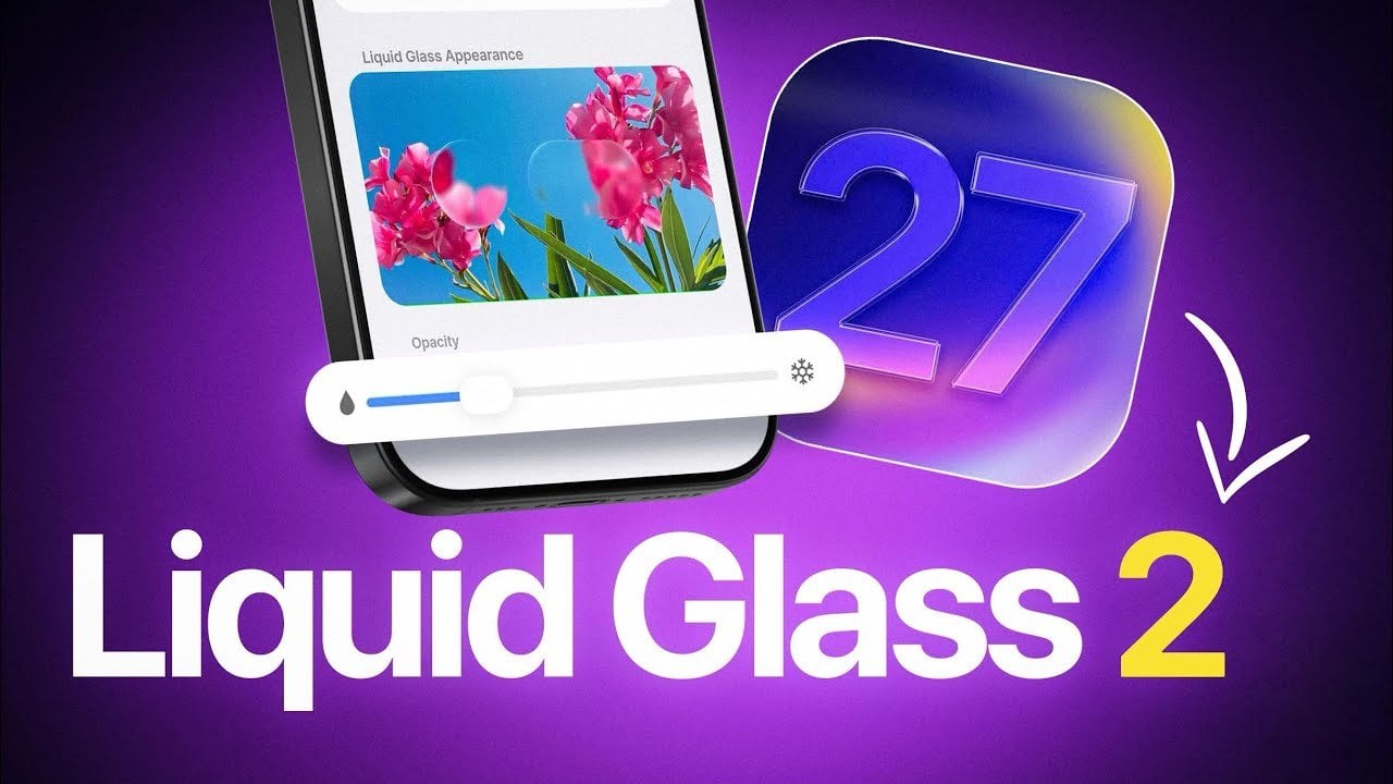 iPhone display settings showing a slider that changes Liquid Glass effect strength across iOS 27 menus.