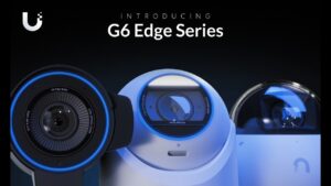 UniFi Protect G6 Edge cameras shown in dome, turret, and bullet designs for different security installation needs.