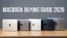 2026 MacBook Buyer’s Guide