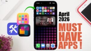 Featured image for MUST HAVE iPhone Apps - April 2026 !