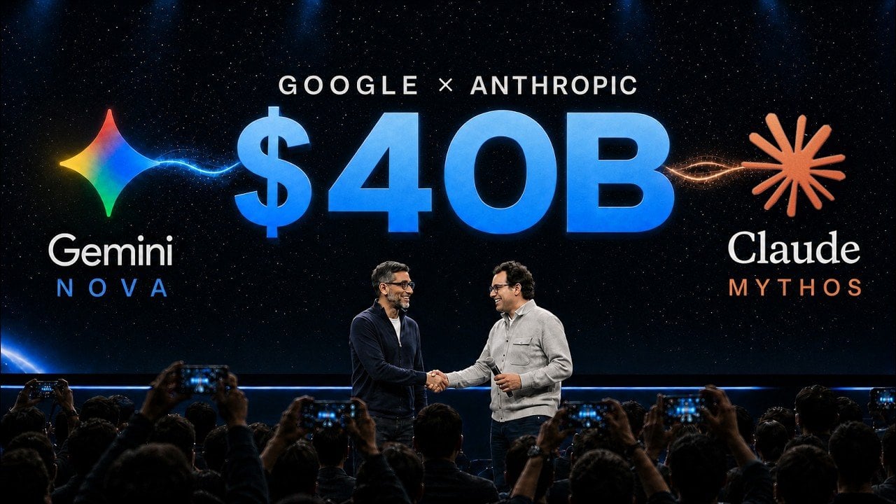 geeky-gadgets.com - Julian Horsey - Google's $40 Billion Bet on Anthropic's Secret Mythos AI Model