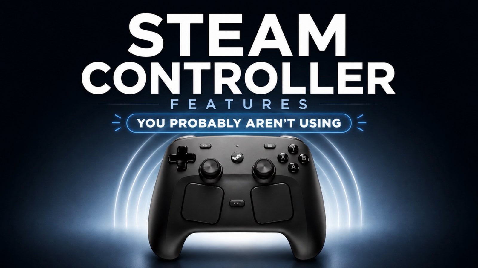 Hidden Steam Controller Settings Most Gamers Miss