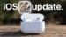 Person adjusting AirPods Pro settings for the new audio features
