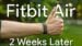 Close up of the screenless Fitbit Air fitness tracker on a wrist