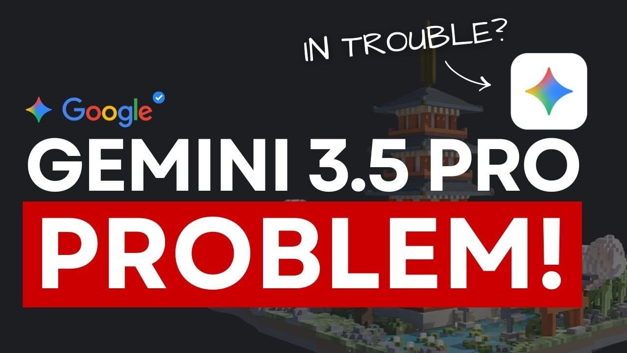 Leaked Gemini 3.5 Pro Details Reveal Why Google is Falling Behind AI Rivals