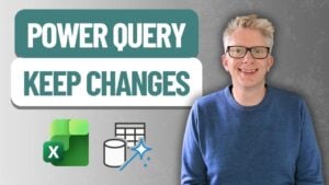 Power Query settings to preserve manual changes during data refresh
