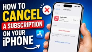 Cancel Subscriptions on Your iPhone