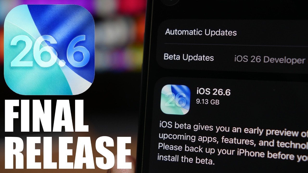 iOS 26.6 Final Release: Apple’s Predictable Launch Pattern Reveals the Date