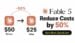 A graph showing cost reduction when optimizing Fable 5 usage